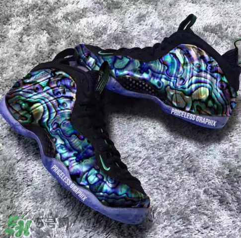 nike foamposite one abalone鮑魚噴什么時候發(fā)售？