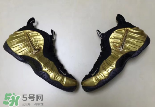 nike air foamposite pro metallic gold耐克金泡什么時候發(fā)售？