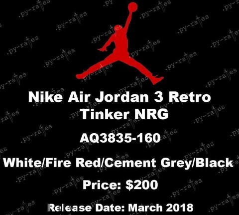 air jordan 3 tinker fire red發(fā)售時間_多少錢？
